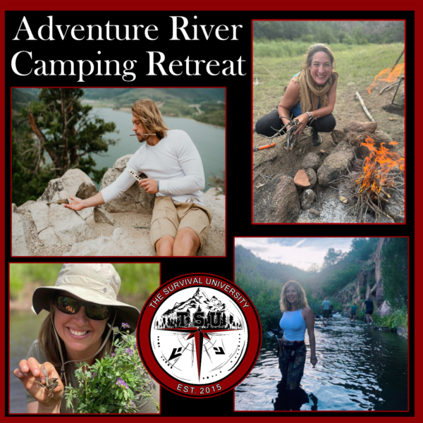 Collage of the Adventure River Camping Retreat, featuring participants enjoying riverside exploration, plant foraging, primitive fire-starting, and scenic outdoor relaxation near water and cliffs. The Survival University logo is centered.