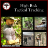 Collage promoting The Survival University's High Risk Tactical Tracking Operations course, featuring instructor Jimmy Dunn and images of students in tactical gear tracking in various terrains, including forests and rocky landscapes.