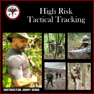 Collage promoting The Survival University's High Risk Tactical Tracking Operations course, featuring instructor Jimmy Dunn and images of students in tactical gear tracking in various terrains, including forests and rocky landscapes.