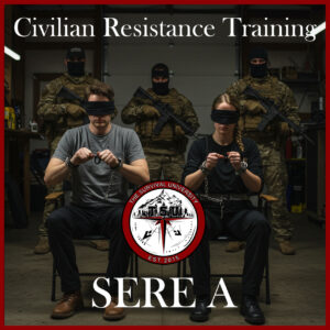 Blindfolded man and woman sit handcuffed in chairs working on escape techniques during a Civilian Resistance Training session. Behind them stand masked instructors in tactical gear holding rifles. The Survival University logo and the words "Civilian Resistance Training – SERE A" are overlaid on the image.