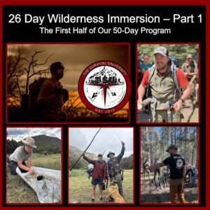 26-Day Wilderness Immersion survival training program at The Survival University