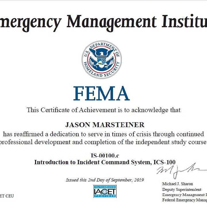 FEMA IS-100C – Introduction to Incident Command System FEMA IS-100C Introduction to Incident Command System certification earned by Jason Marsteiner