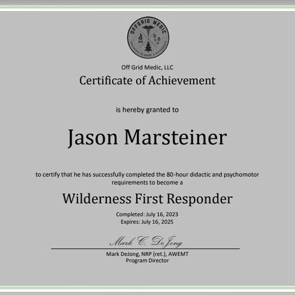 Jason Wilderness First Responder Certification Jason Marsteiner Wilderness First Responder certification from Off Grid Medic